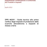 DPR 462_01 - Guida tecnica alla prima verifica degli impianti di protezione dalle scariche atmosferiche e impianti di messa a terra